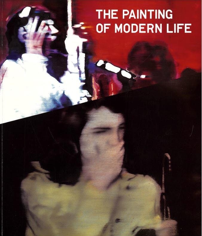 The painting of modern life : 1960s to now cover