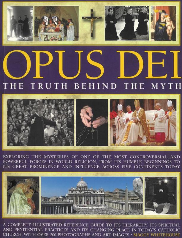 Opus Dei : the truth behind the myth / Maggy Whitehouse cover