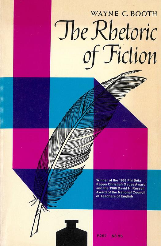 The rhetoric of fiction / by Wayne C. Booth cover