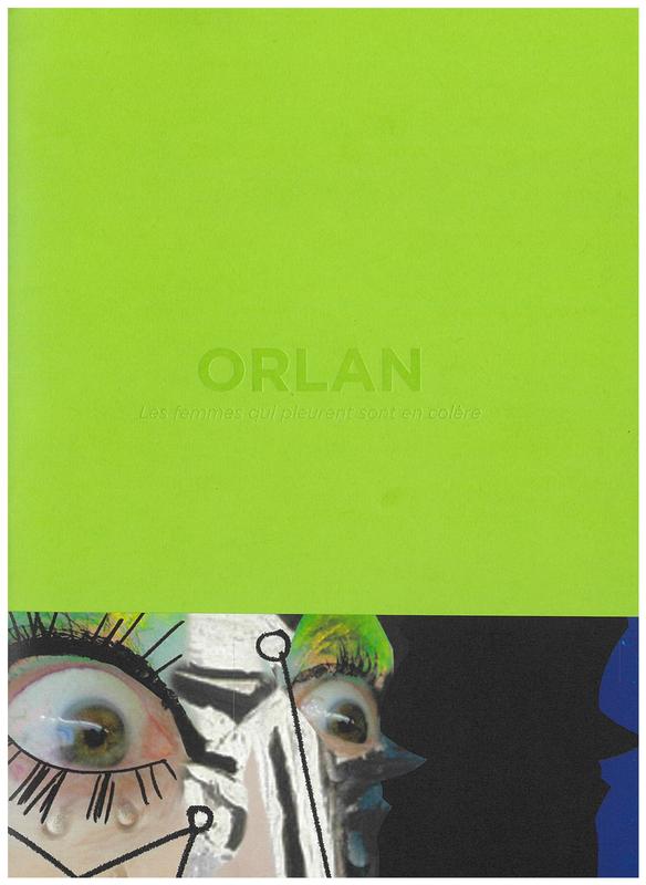 Orlan : les femmes qui pleurent sont en colere cover