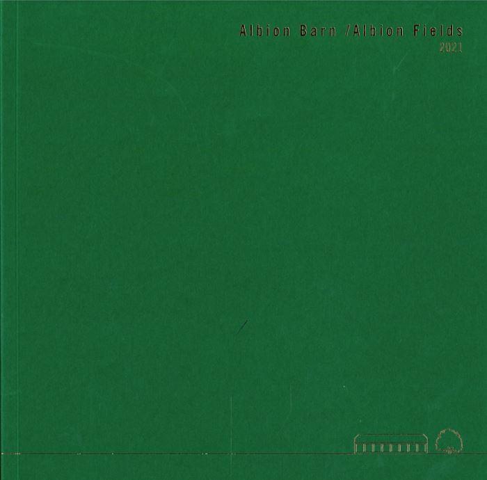 Albion barn / Albion fields cover