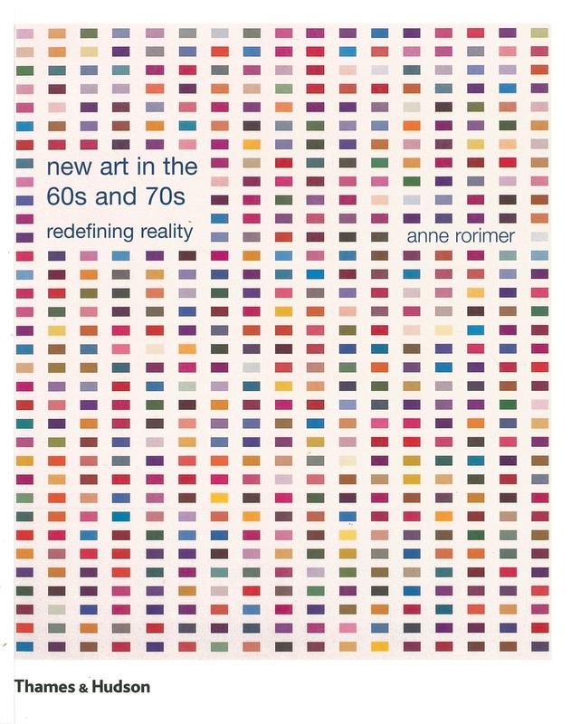 New art in the 60s and 70s : redefining reality / Anne Rorimer cover