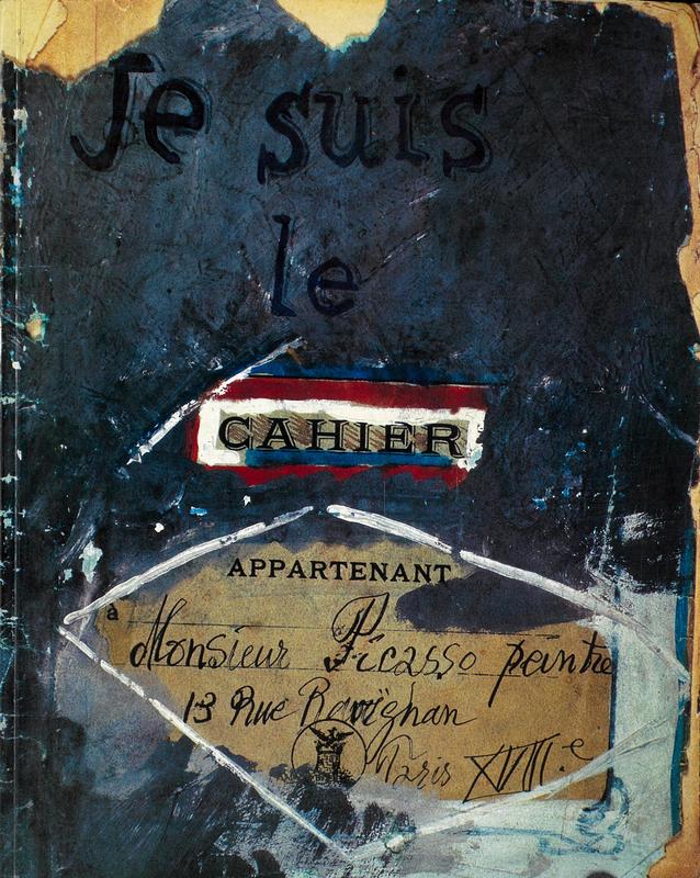 Je suis le cahier : the sketchbooks of Picasso cover