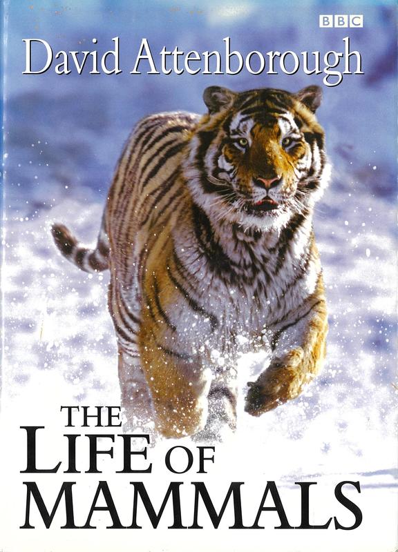 The life of mammals / David Attenborough cover
