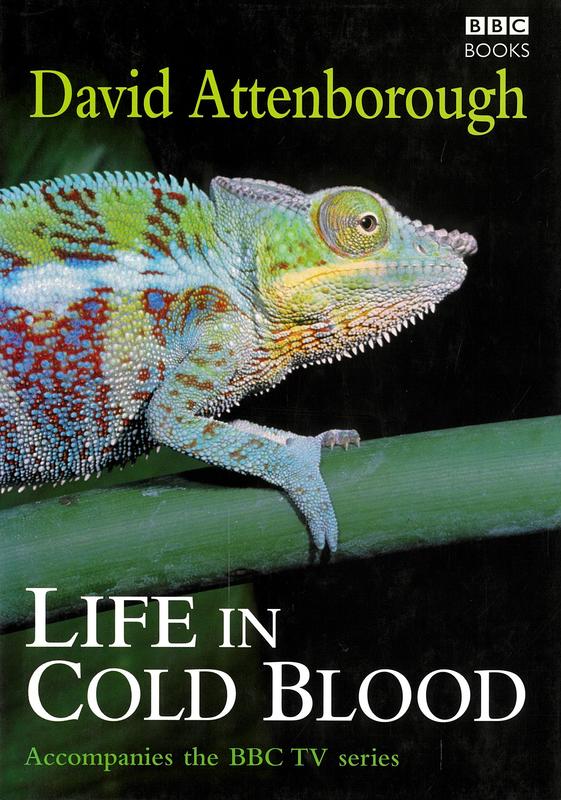 Life in cold blood / David Attenborough cover