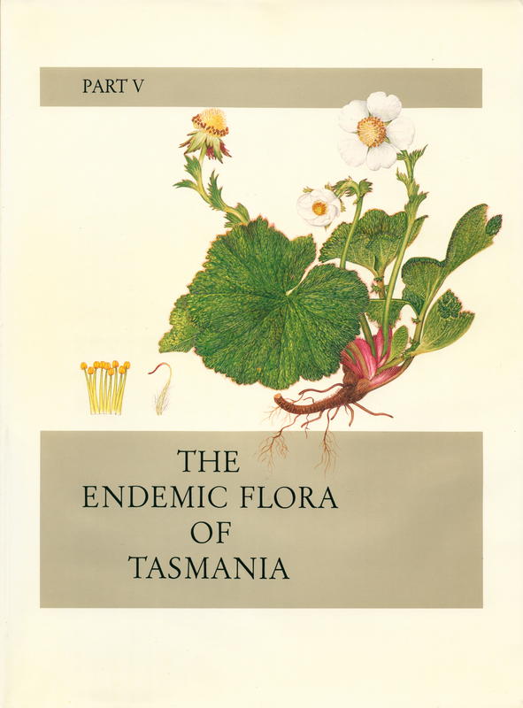 The endemic flora of Tasmania : part V / painted by Margaret Stones ; text by Winifred Curtis cover