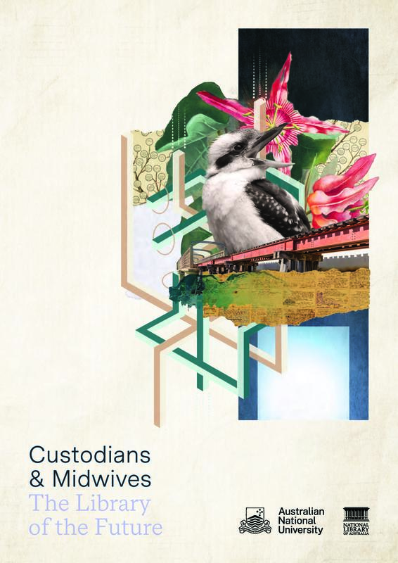 Custodians & midwives : the library of the future cover