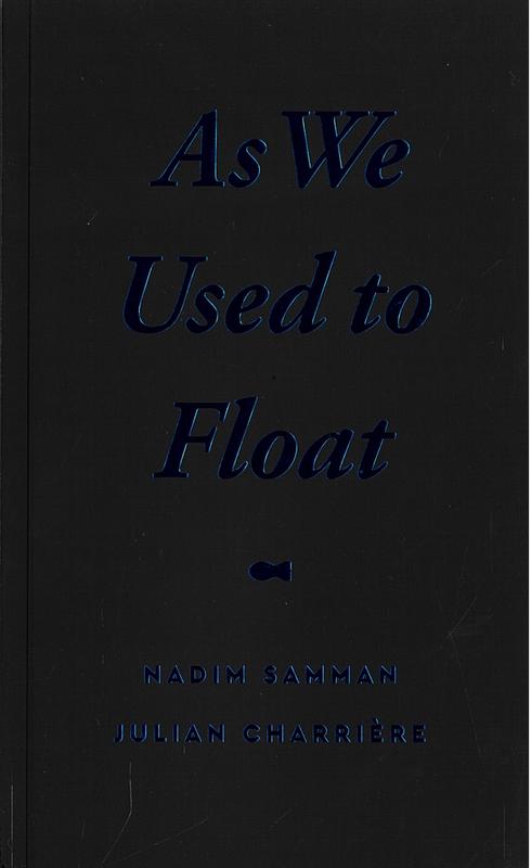 As we used to float : within Bikini Atoll / Nadim Samman,  Julian Charrière cover