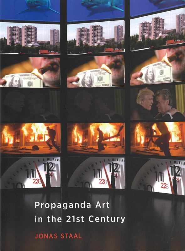 Propaganda art in the 21st century / Jonas Staal cover