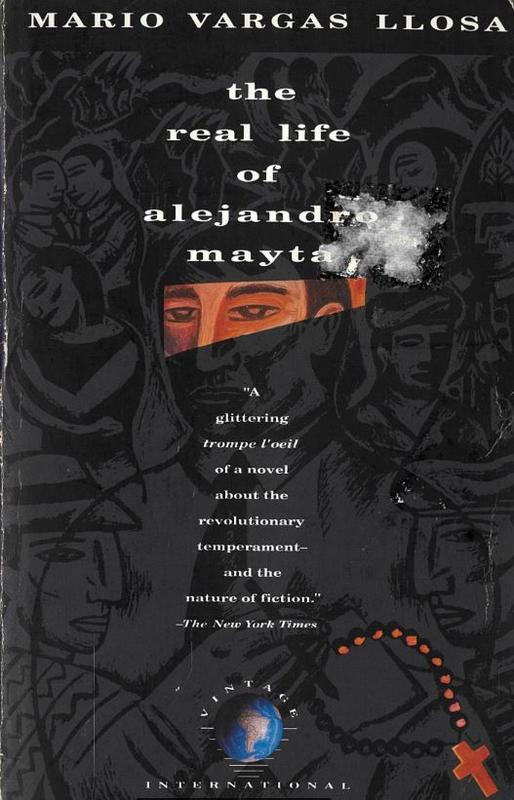 The real life of Alejandro Mayta / Mario Vargas Llosa ; translated by Alfred MacAdam cover