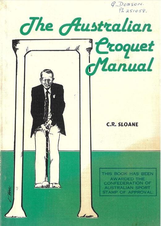 The Australian croquet manual / C. R. Sloane cover