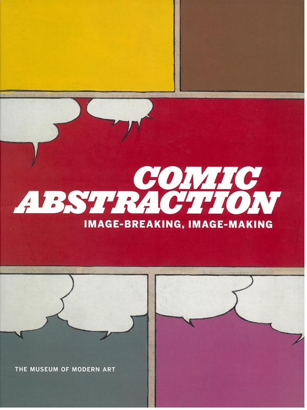 Comic abstraction : image-breaking, image-making cover