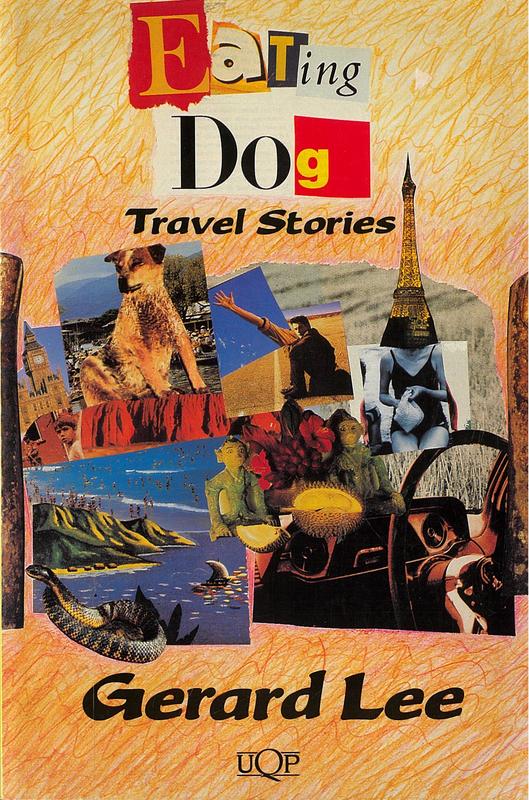 Eating dog : travel stories / Gerard Lee cover
