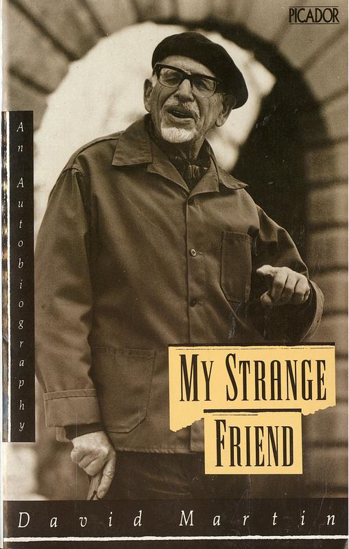 My strange friend : an autobiography / David Martin cover