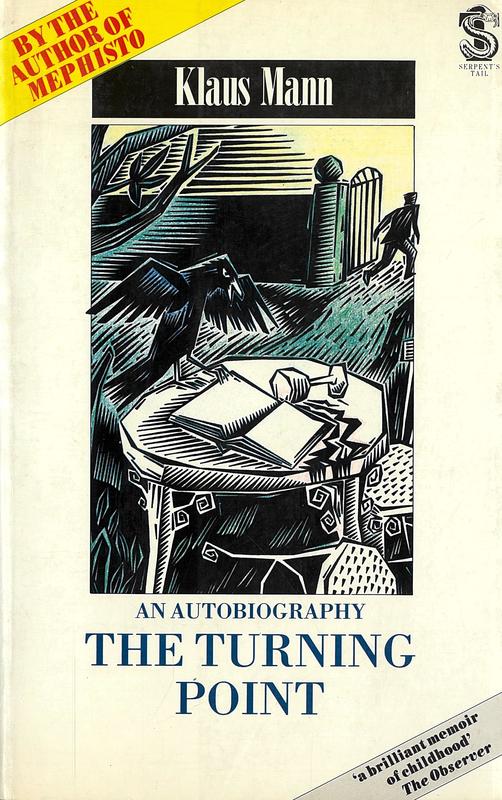 The turning point : the autobiography of Klaus Mann cover