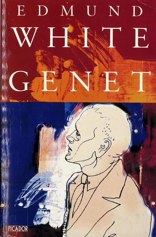 Genet / Edmund White ; chronology by Albert Dichy cover