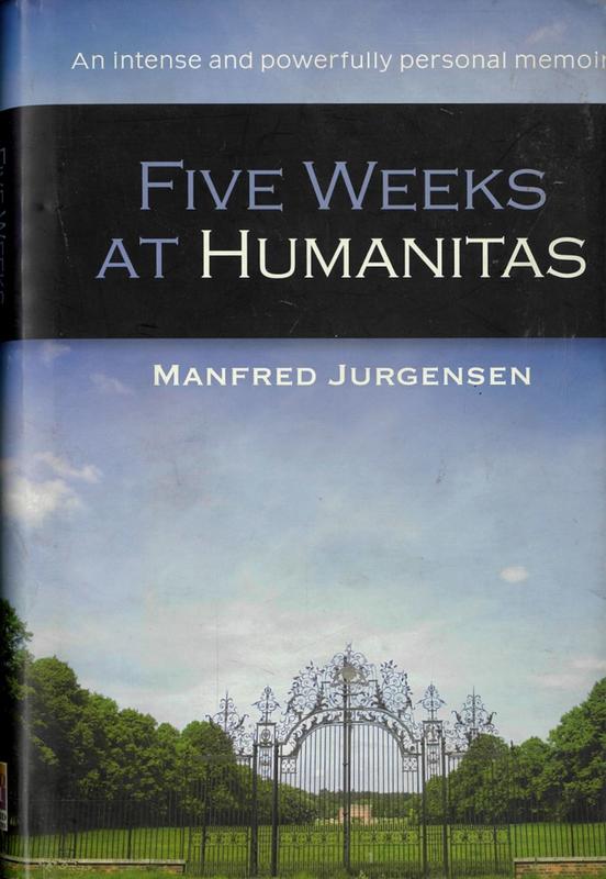 Five weeks at humanities / Manfred Jurgensen cover