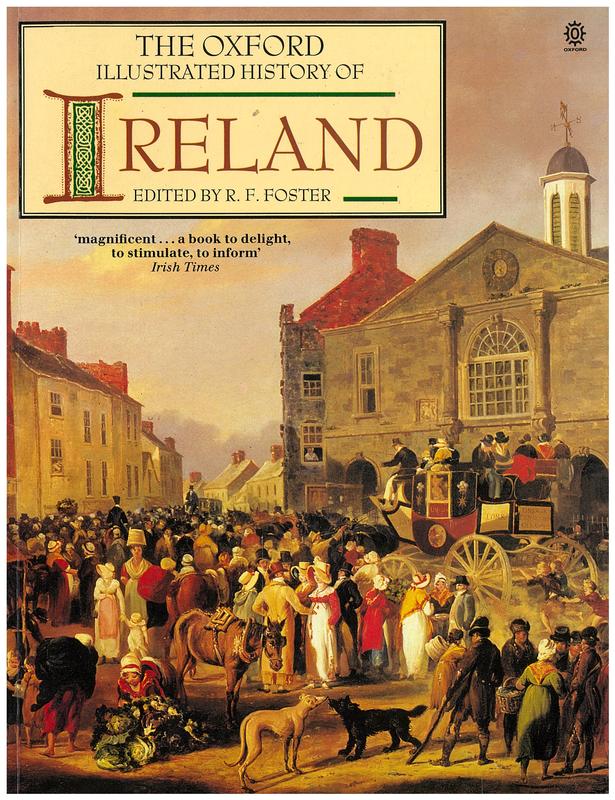 The Oxford illustrated history of Ireland / edited by R. F. Foster cover