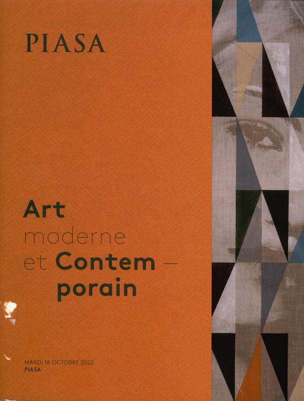 Art moderne et contemporain : vente, mardi 18 Octobre 2022 / PIASA cover