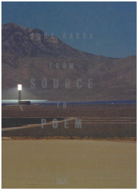 Rosa Barba : from source to poem cover