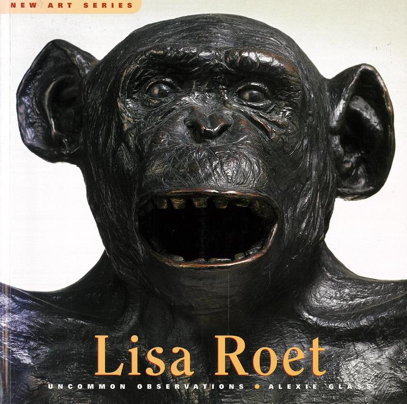 Lisa Roet : uncommon observations / Alexie Glass cover