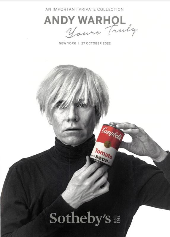 Andy Warhol : yours truly : an important private collection : auction in New York, 27 October 2022 / Sotheby's cover