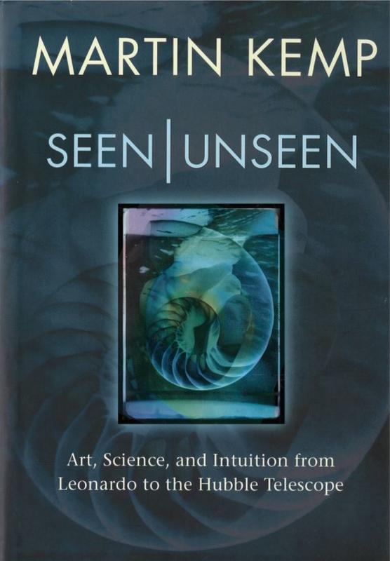 Seen/Unseen : art, science and intuition from Leonardo to the Hubble Telescope cover