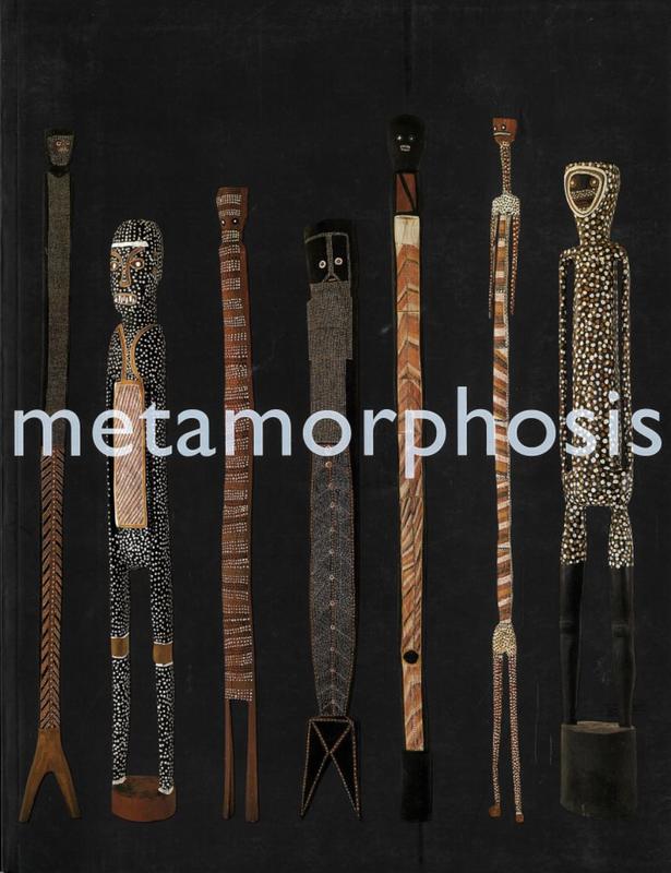 Metamorphosis : contemporary Australian Aboriginal photography and sculpture / curated by Gabrielle Pizzi cover