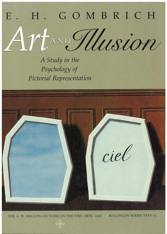 Art and illusion : a study in the psychology of pictorial representation /​ E. H. Gombrich ; with a new preface by the author cover