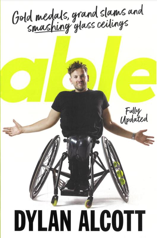 Able / Dylan Alcott, with Grantlee Kieza cover
