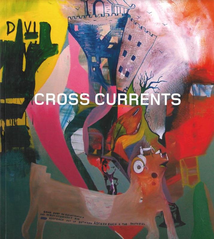 Cross currents : focus on contemporary Australian art / curator, John Stringer cover