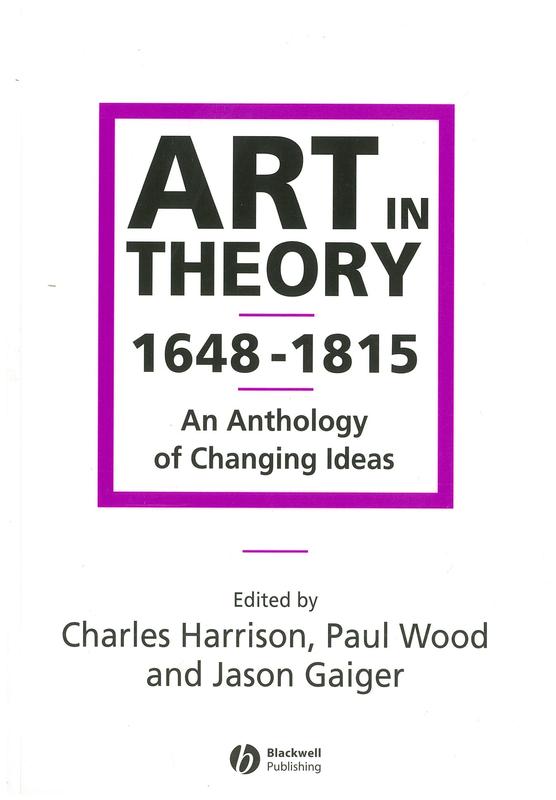 Art in theory, 1648-1815 : an anthology of changing ideas cover