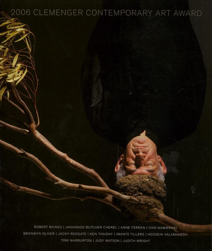 2006 Clemenger contemporary art award / Kelly Gellatly and Jason Smith cover