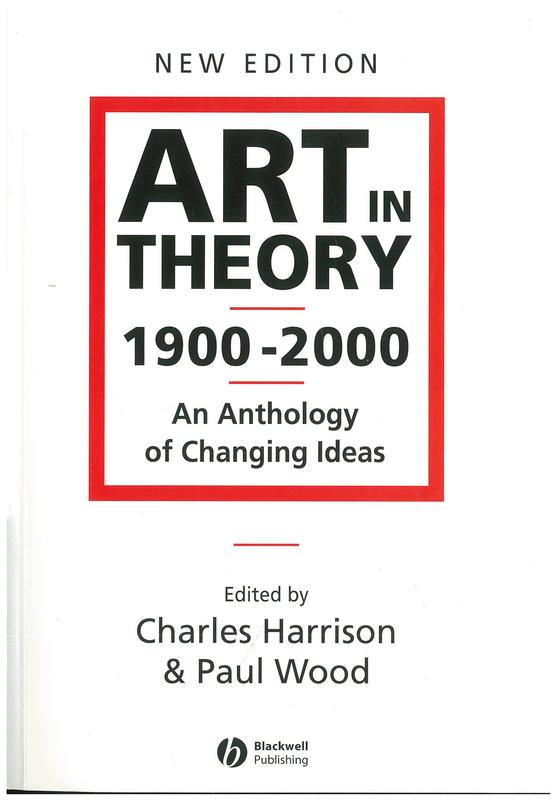 Art in theory, 1900-2000 : an anthology of changing ideas cover