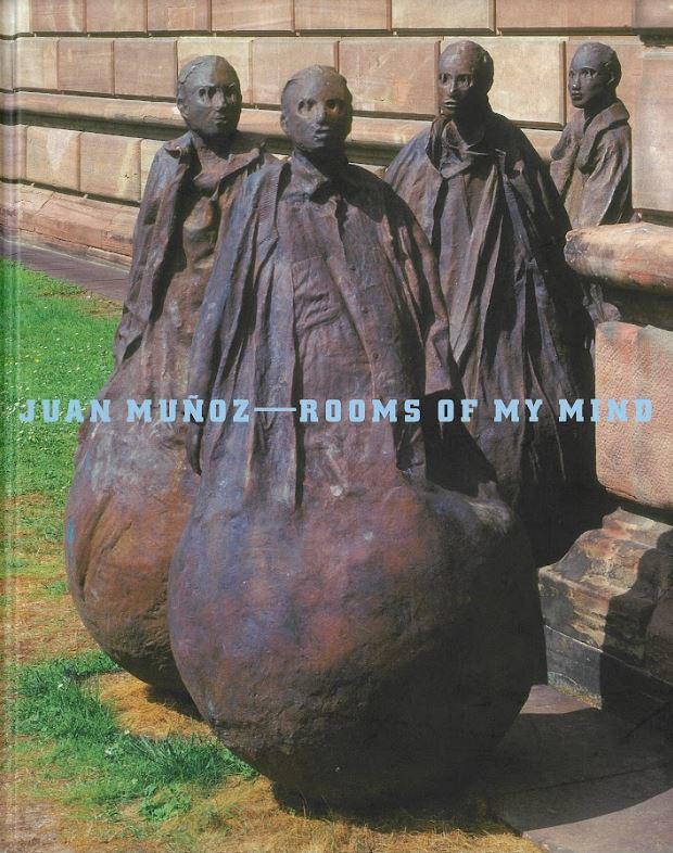 Juan Munoz : rooms of my mind cover