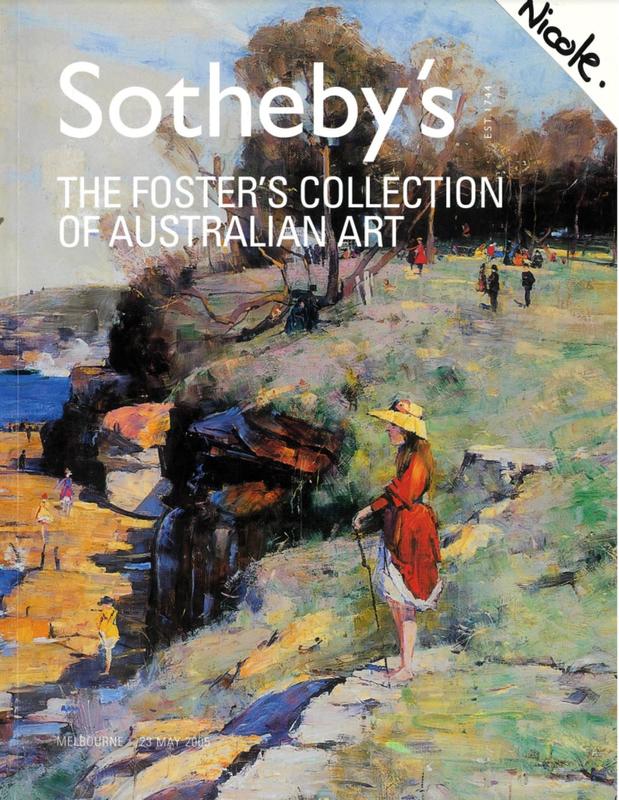 The Foster's collection of Australian art : Melbourne, Monday 23 May 2005 / Sotheby's cover