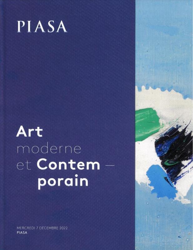 Art moderne et contemporain : mercredi 7 Decembre 2022 / PIASA cover