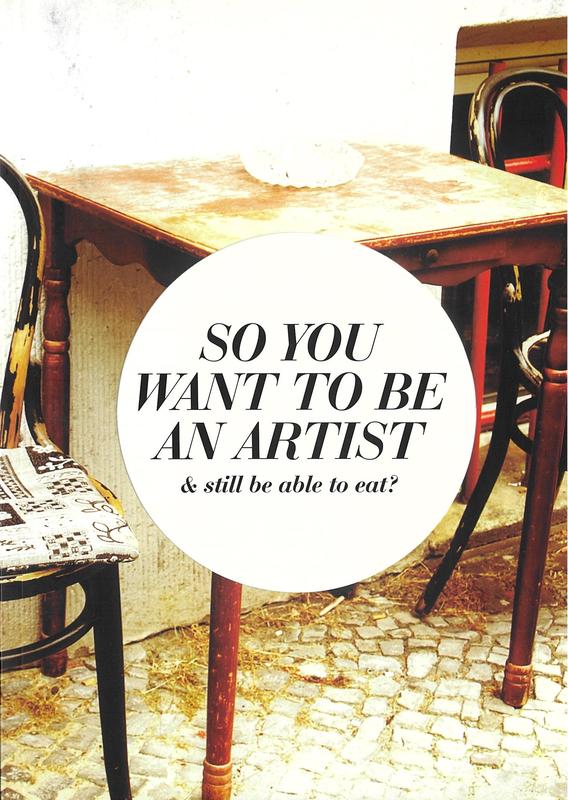 So you want to be an artist & still be able to eat? / edited by Tian Zhang cover