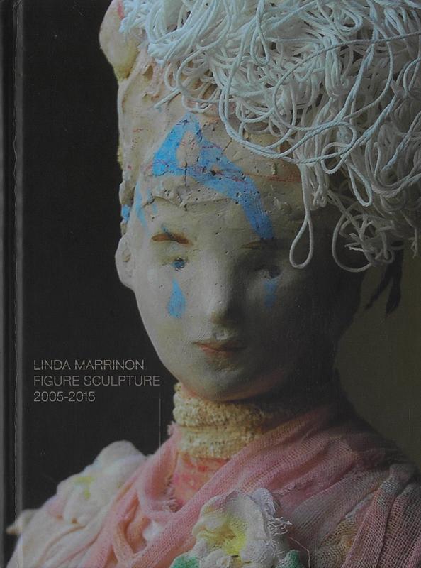 Linda Marrinon : figure sculpture 2005-2015 cover