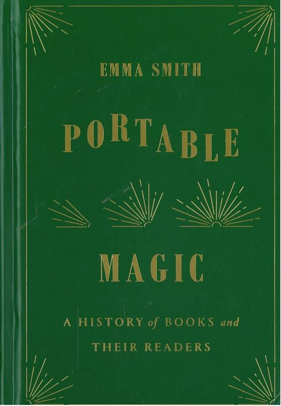 Portable magic : a history of books and their readers / Emma Smith cover