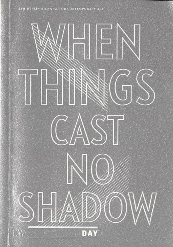 5th Berlin Biennial for contemporary art : short guide - day / curated by Adam Szymczyk and Elena Filipovic cover