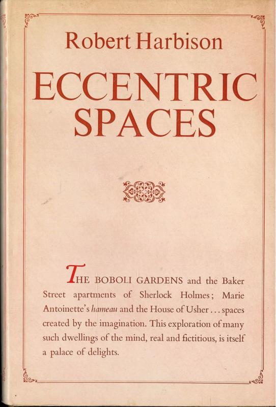 Eccentric spaces / Robert Harbison cover