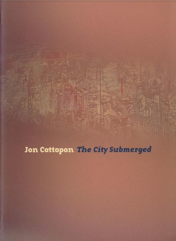 Jon Cattapan : the city submerged cover