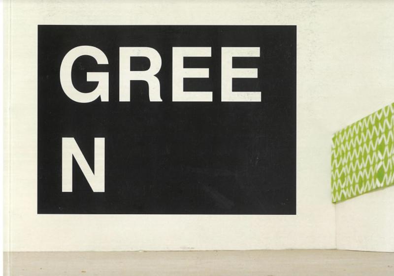 Green : an exhibition about green ideas / Plimsoll Gallery cover