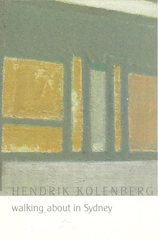 Walking about in Sydney : a selection of paintings / by Hendrik Kolenberg cover