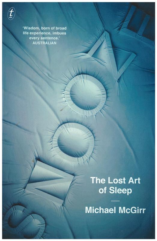 Snooze : the lost art of sleep / Michael McGirr cover