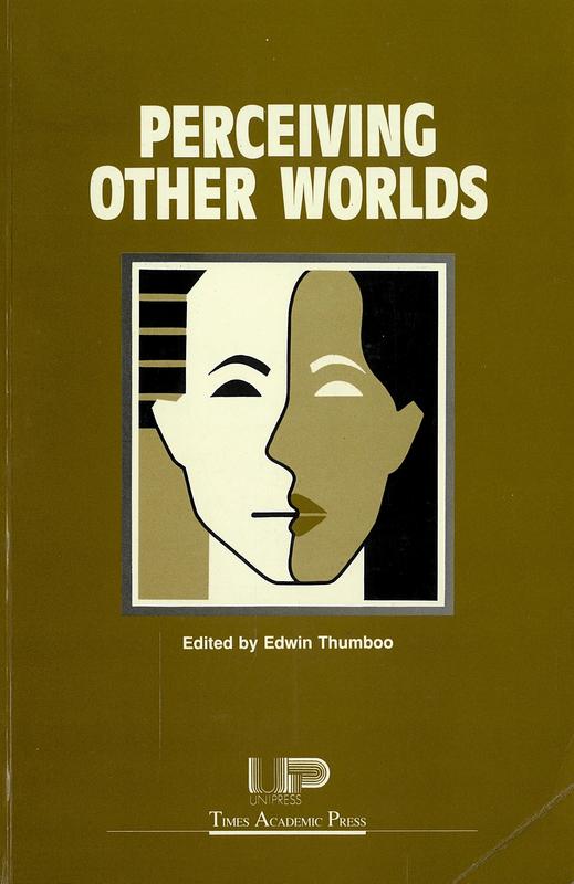 Perceiving other worlds / edited by Edwin Thumboo cover