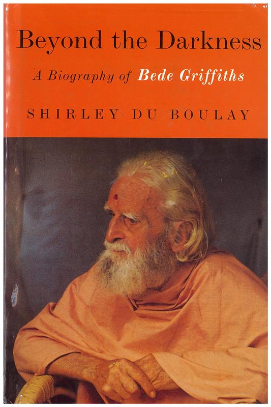 Beyond the darkness : a biography of Bede Griffiths / Shirley du Boulay cover