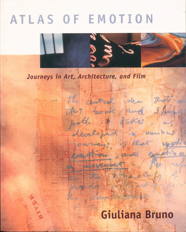 Atlas of emotion : journeys in art, architecture and film cover