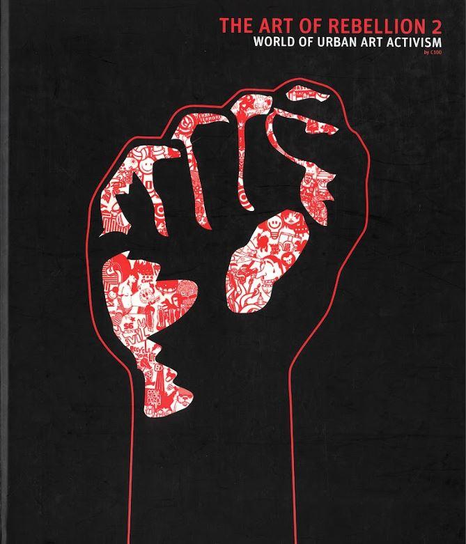 The art of rebellion : world of street art cover